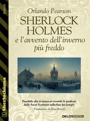cover image of Sherlock Holmes e l'avvento dell'inverno più freddo